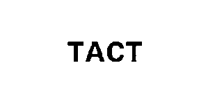 TACT