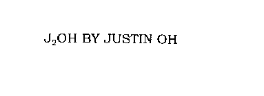 J2OH BY JUSTIN OH