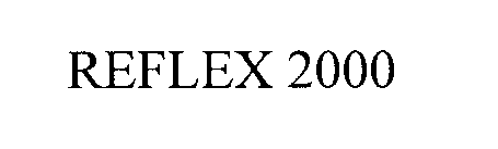 REFLEX 2000