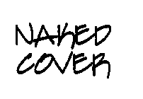 NAKED COVER