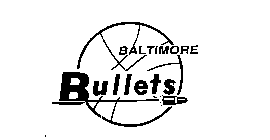 BALTIMORE BULLETS