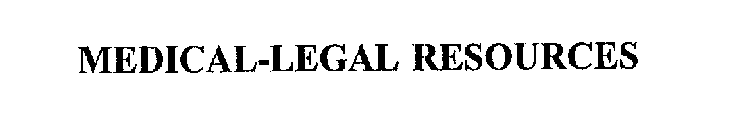 MEDICAL-LEGAL RESOURCES