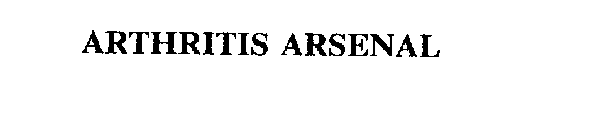 ARTHRITIS ARSENAL