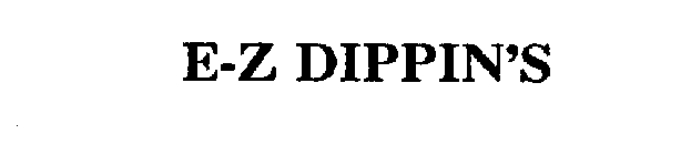 E-Z DIPPIN'S