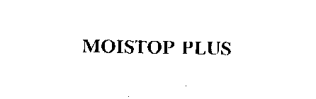 MOISTOP PLUS