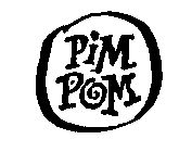 PIM POM