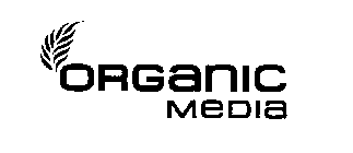 ORGANIC MEDIA