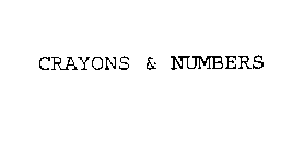 CRAYONS & NUMBERS