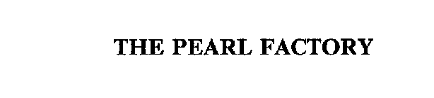 PEARL FACTORY