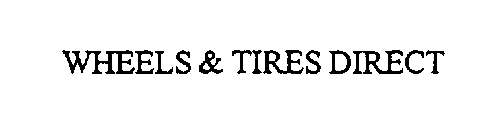 WHEELS & TIRES DIRECT