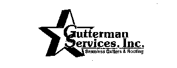 GUTTERMAN SERVICES, INC. SEAMLESS GUTTERS & ROOFING
