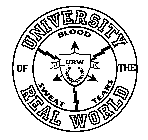 URW UNIVERSITY OF REAL WORLD BLOOD SWEAT TEARS