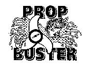 PROP BUSTER