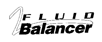 FLUID BALANCER