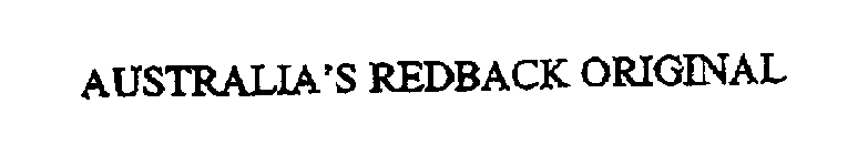 AUSTRALIA'S REDBACK ORIGINAL