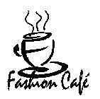 FASHION CAFE
