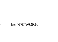 ION NETWORK