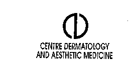 CENTRE DERMATOLOGY AND AESTHETIC MEDICINE