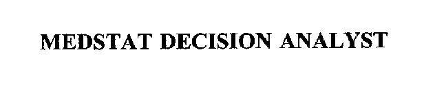 MEDSTAT DECISION ANALYST
