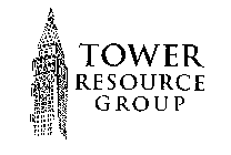 TOWER RESOURCE GROUP