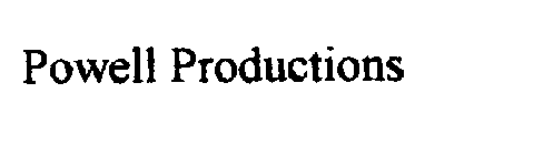 POWELL PRODUCTIONS