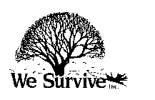 WE SURVIVE INC.