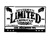 AUTHENTIC LIMITED AMERICAN USA COLUMBUS OHIO USA 100% GUARANTEED PRO. EST. 1963
