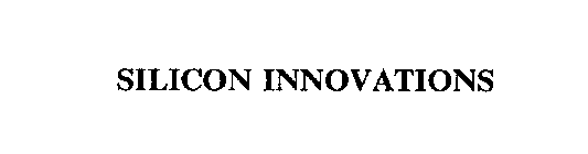 SILICON INNOVATIONS