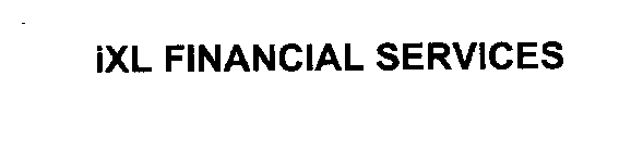 IXL FINANCIAL SERVICES