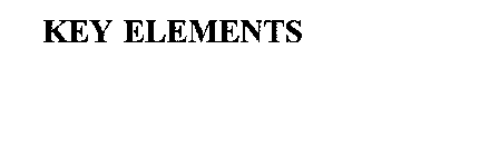 KEY ELEMENTS