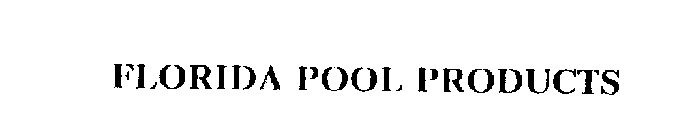 FLORIDA POOL PRODUCTS