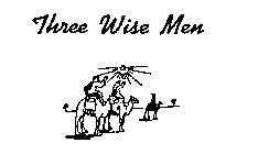 THREE WISE MEN