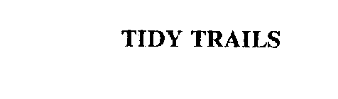TIDY TRAILS