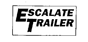 ESCALATE TRAILER