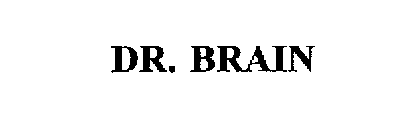 DR. BRAIN