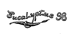 EUCALYPTUS 98