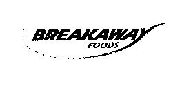 BREAKAWAY FOODS