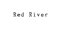 RED RIVER