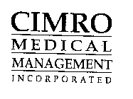 CIMRO MEDICAL MANAGEMENT INCORPORATED