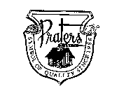PRATERS SYMBOL OF QUALITY SINCE 1955