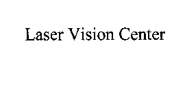 LASER VISION CENTER