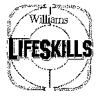 WILLIAMS LIFESKILLS
