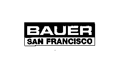 BAUER SAN FRANCISCO