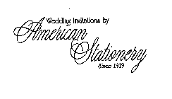 WEDDING INVITATIONS BY AMERICAN STATIONERY SINCE 1919