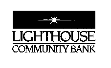 LIGHTHOUSE COMMUNITY BANK