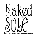 NAKED SOLE