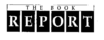 THE BOOK REPORT