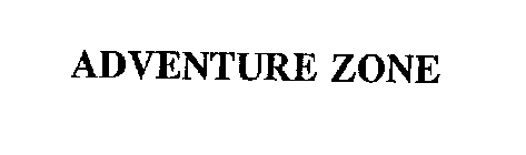 ADVENTURE ZONE