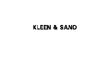 KLEEN & SAND