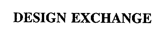 DESIGN EXCHANGE